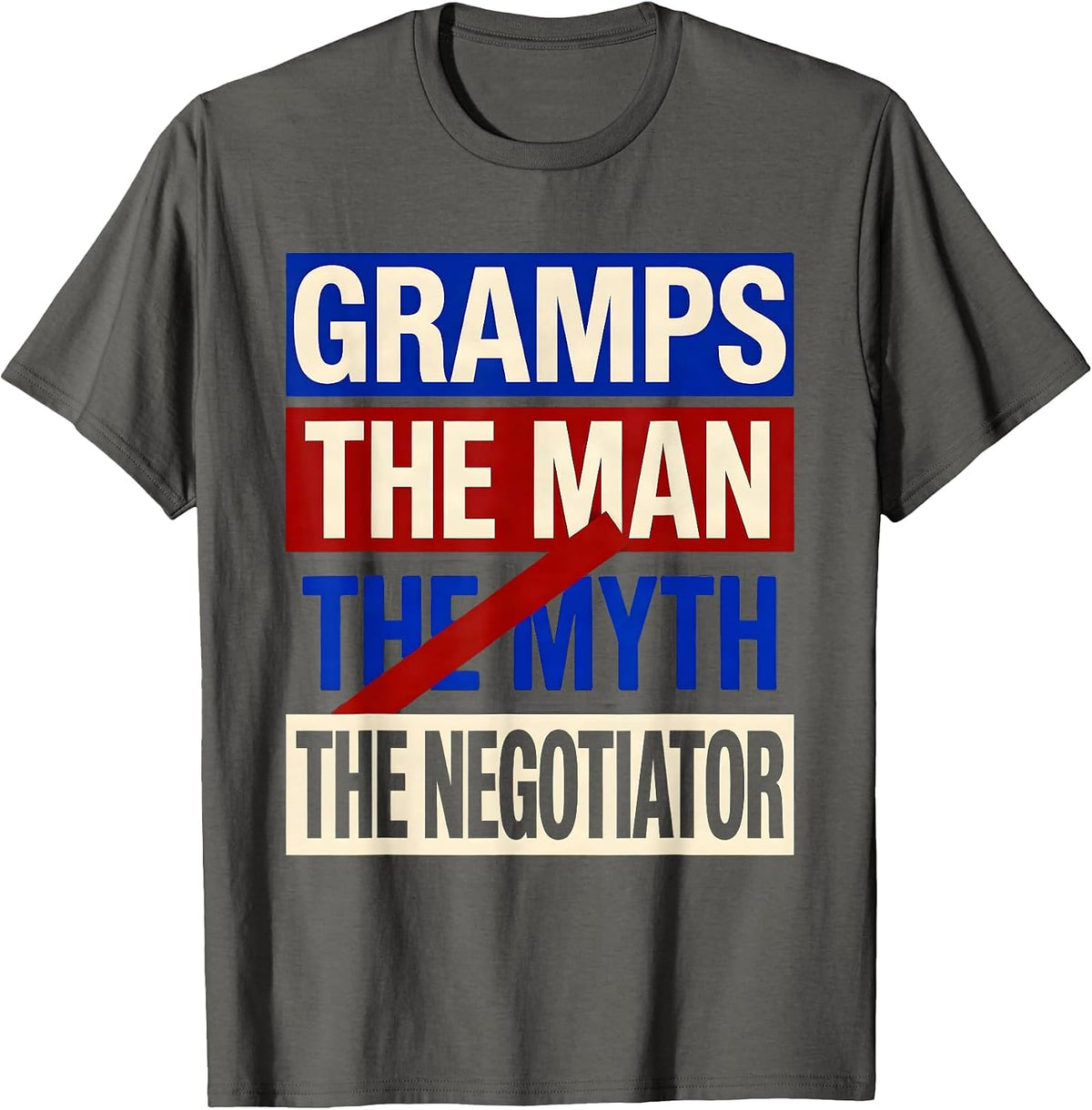 Men's Gramps The Man The Myth The Negotiator Funny Grandpa Gift T-Shirt - Asphalt Grey