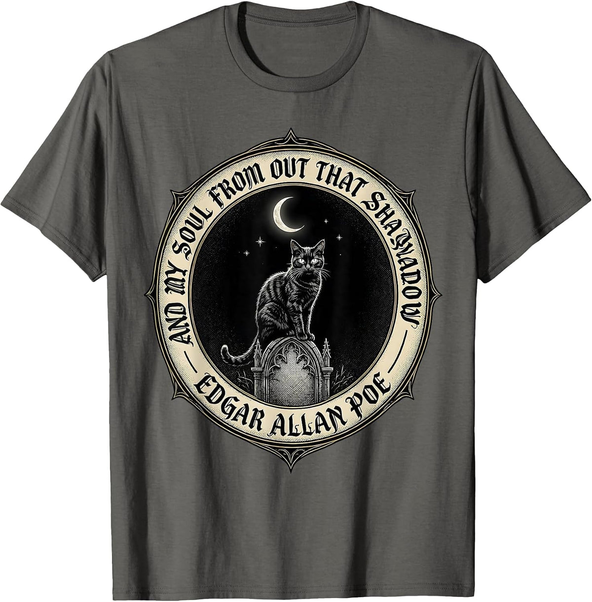 And My Soul From Out That Shadow Gothic Edgar Allan Poe T-Shirt - Asphalt Grey