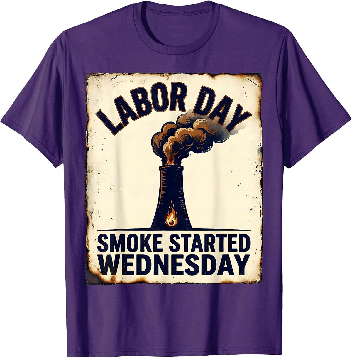 Labor Day Smoke Started Wednesday Vintage BBQ Dad Humor T-Shirt - Purple
