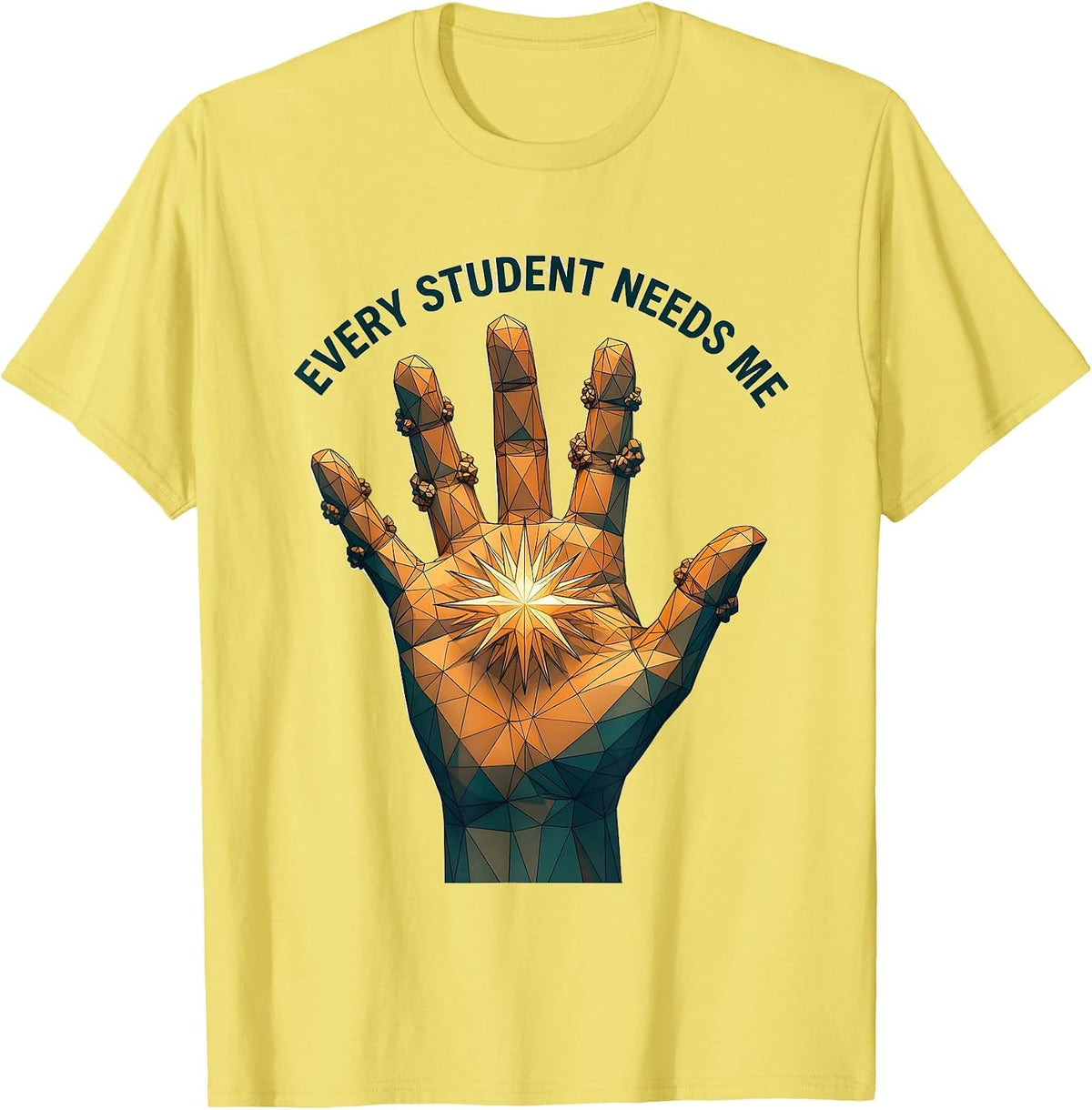 Men's Every Student Needs Me Paraprofessional Design T-Shirt - Lemon Yellow