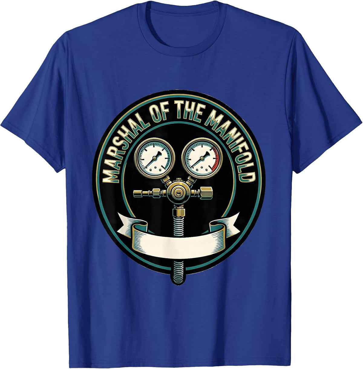 Marshal Of The Manifold Sign Painter HVAC Tech Maintenance T-Shirt - Royal Blue