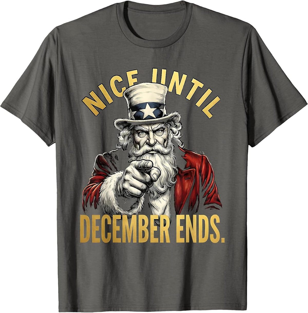 Nice Until December Ends Santa Holiday Design T-Shirt - Asphalt Grey