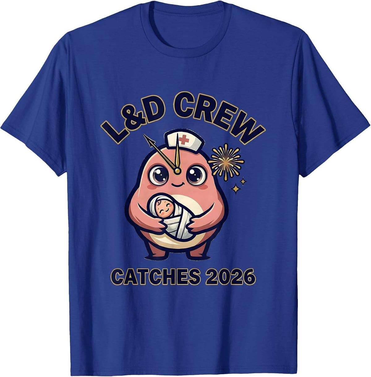 Men's L&D Crew Catches 2026 New Years Eve Nurse Crew Party ICU ER T-Shirt - Royal Blue