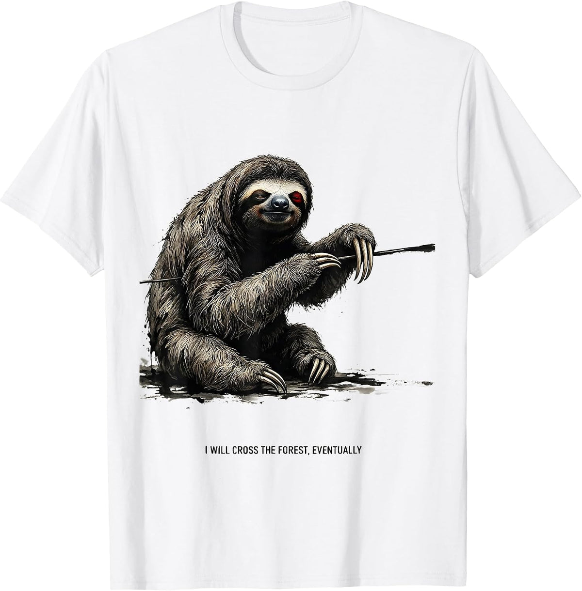 Men's I Will Cross The Forest Eventually Funny Sloth Lover Gift T-Shirt - White