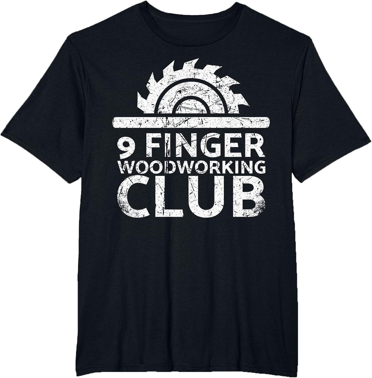9 Finger Woodworking Club for Carpenters T-Shirt - Black