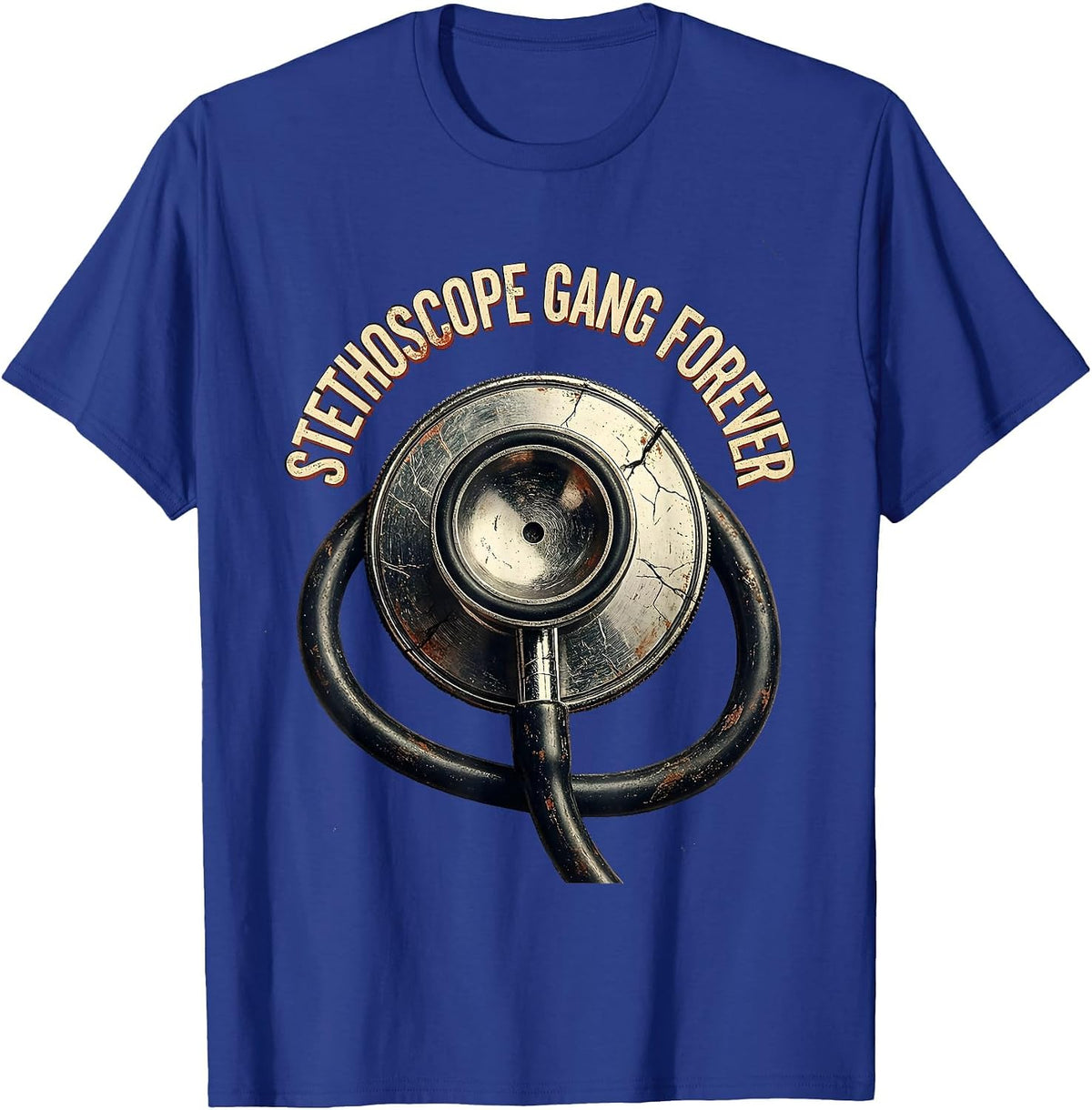 Men's Stethoscope Gang Forever Medical Assistant Design T-Shirt - Royal Blue