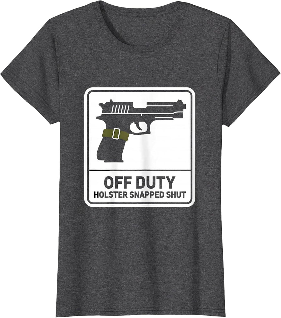 Women's Off Duty Holster Snapped Shut Funny Police Officer Gift T-Shirt - Dark Heather Grey