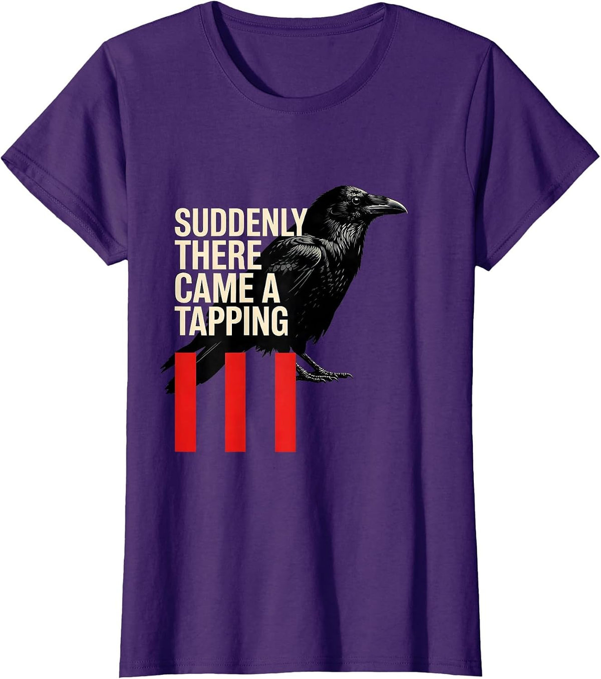 Women's Suddenly there came a tapping Literary Raven Edgar Allan Poe T-Shirt - Purple