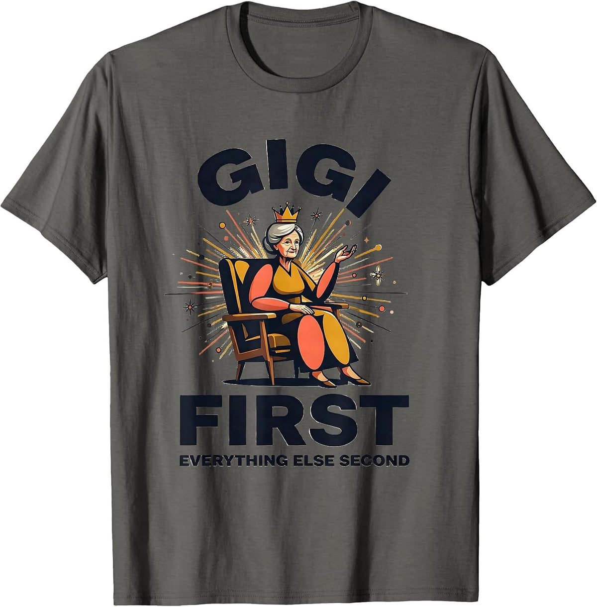 Gigi First Everything Else Second Design T-Shirt - Asphalt Grey