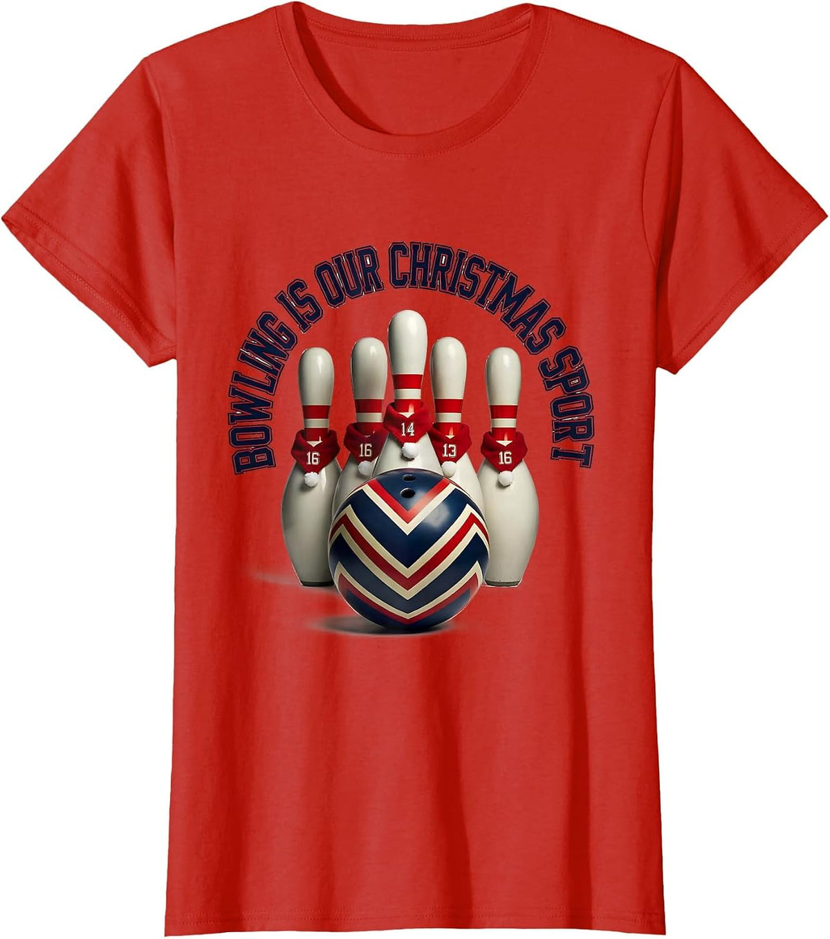 Bowling Is Our Christmas Sport Funny Bowling Player T-Shirt - Red