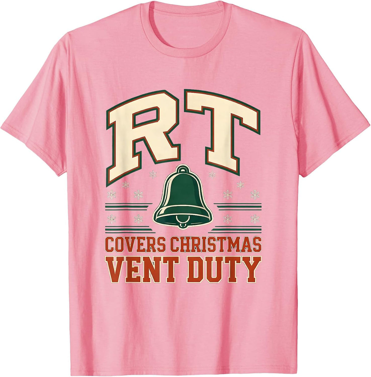 Men's RT Covers Christmas Vent Duty Sports Respiratory Therapist T-Shirt - Pink