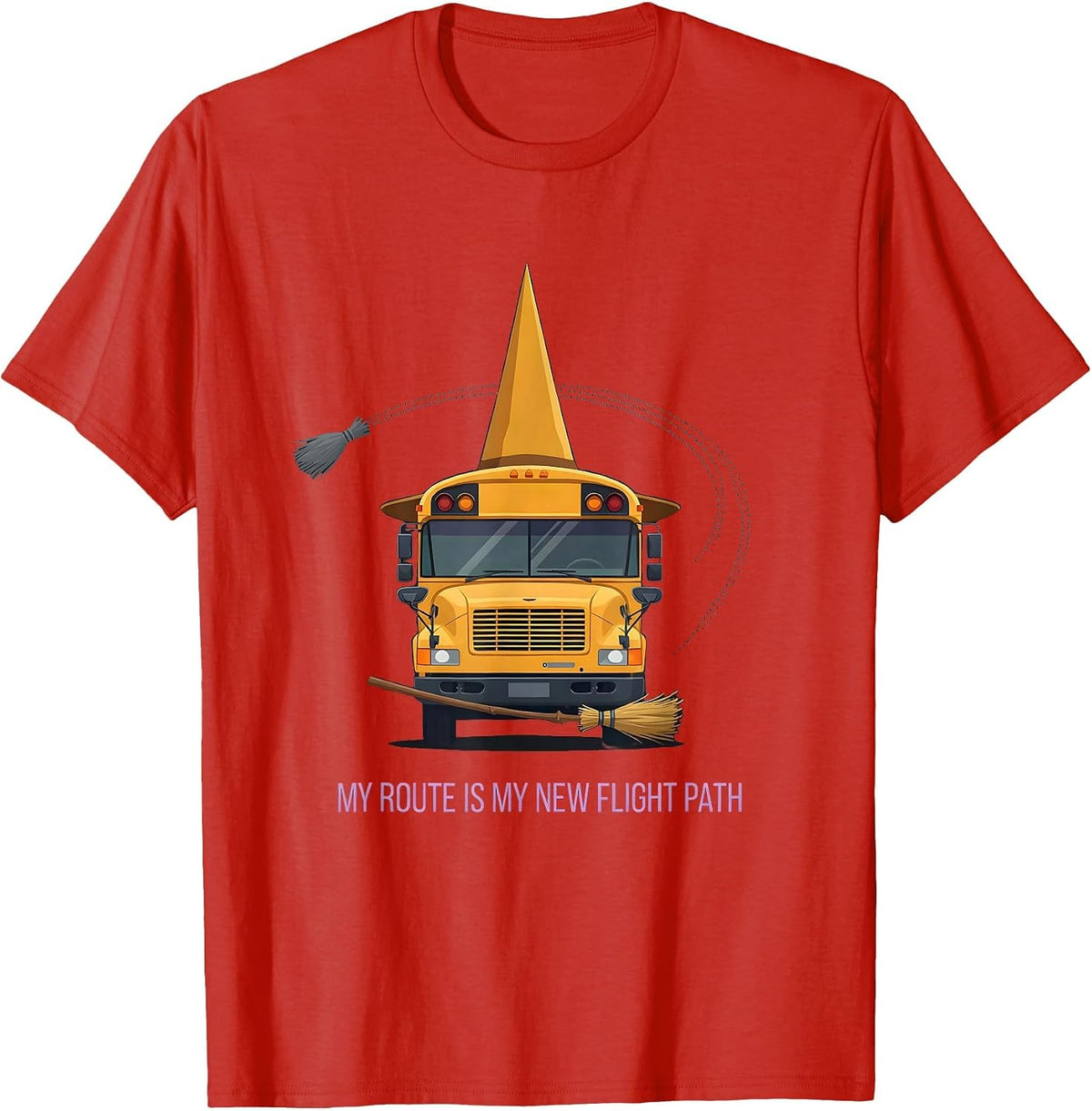 My Route Is My New Flight Path Funny School Bus Driver T-Shirt - Red