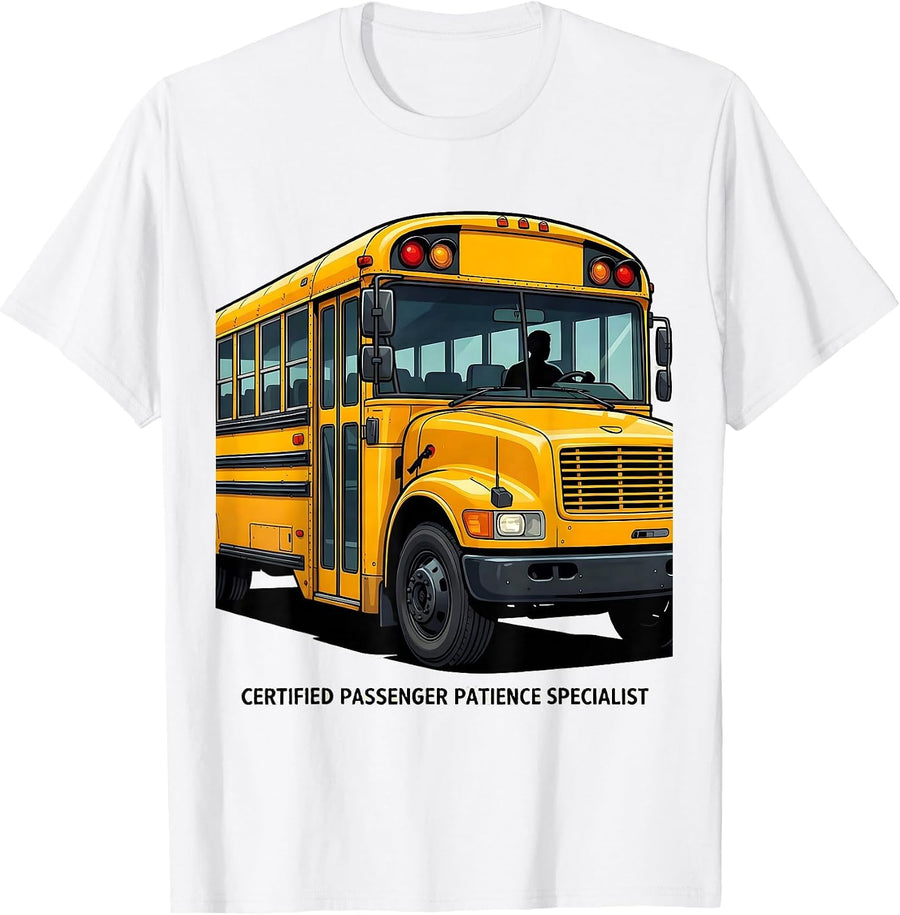 Men's Certified Passenger Patience Specialist Funny School Bus T-Shirt - White