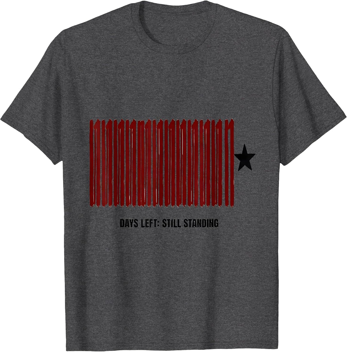 Days Left Still Standing Funny Teacher Christmas Break Humor T-Shirt - Dark Heather Grey