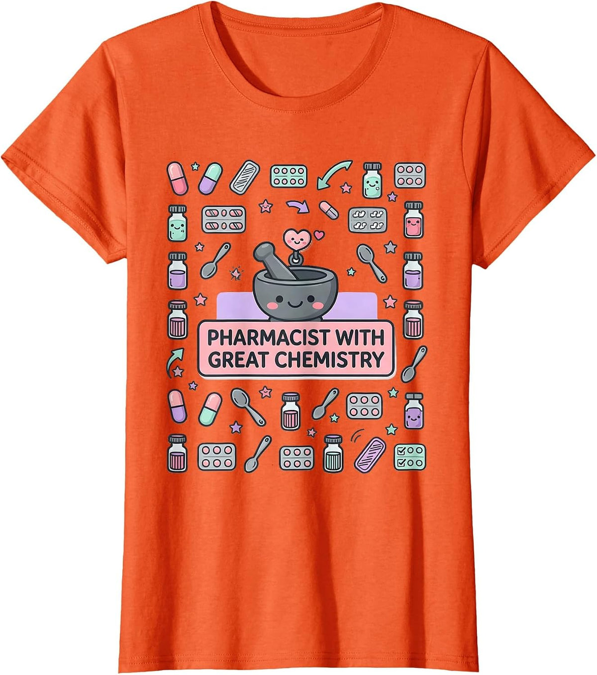 Pharmacist With Great Chemistry Funny Pharmacy Crew T-Shirt - Orange