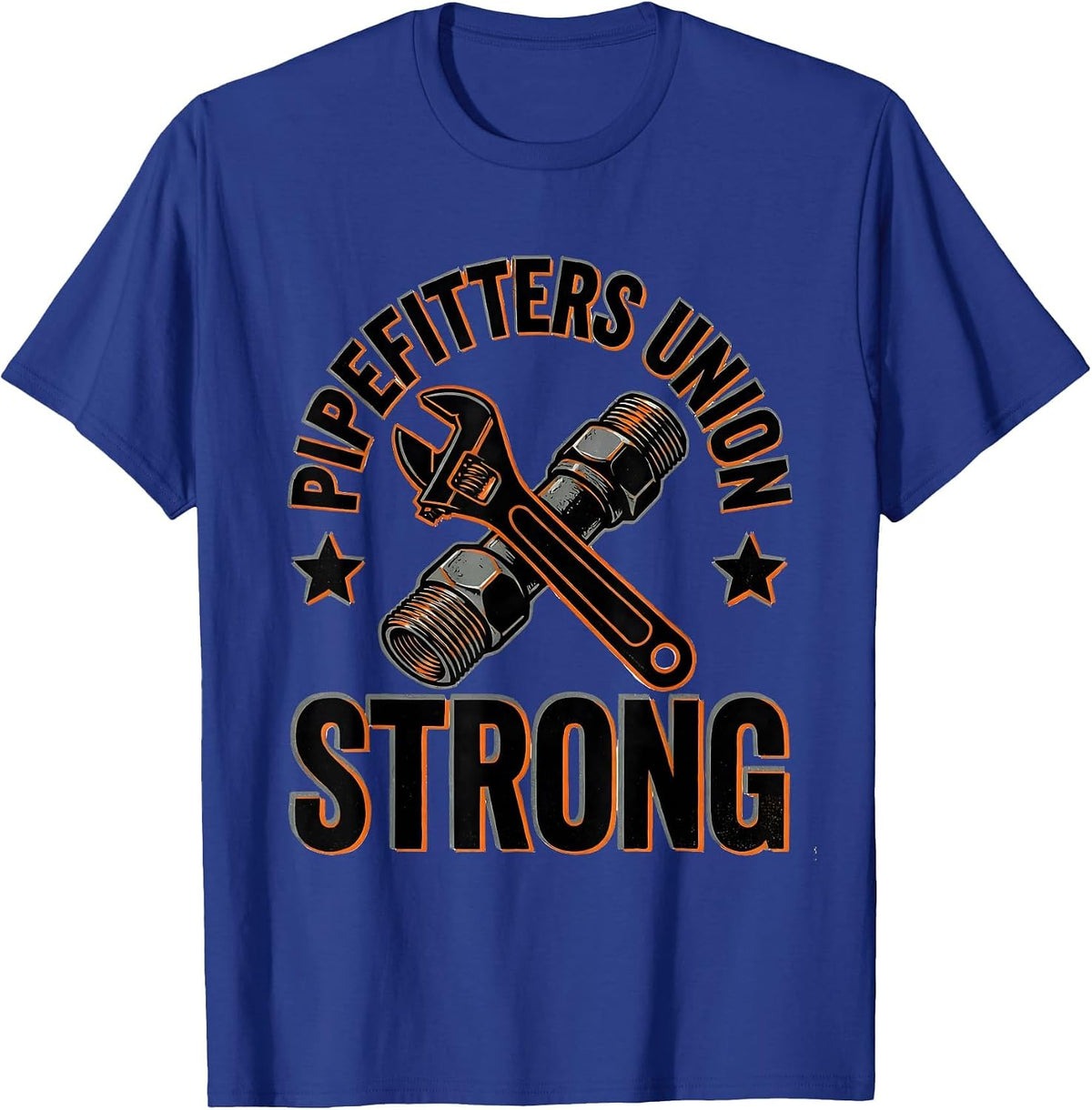 Men's Pipefitters Union Strong Skilled Trades Worker Labor Day T-Shirt - Royal Blue