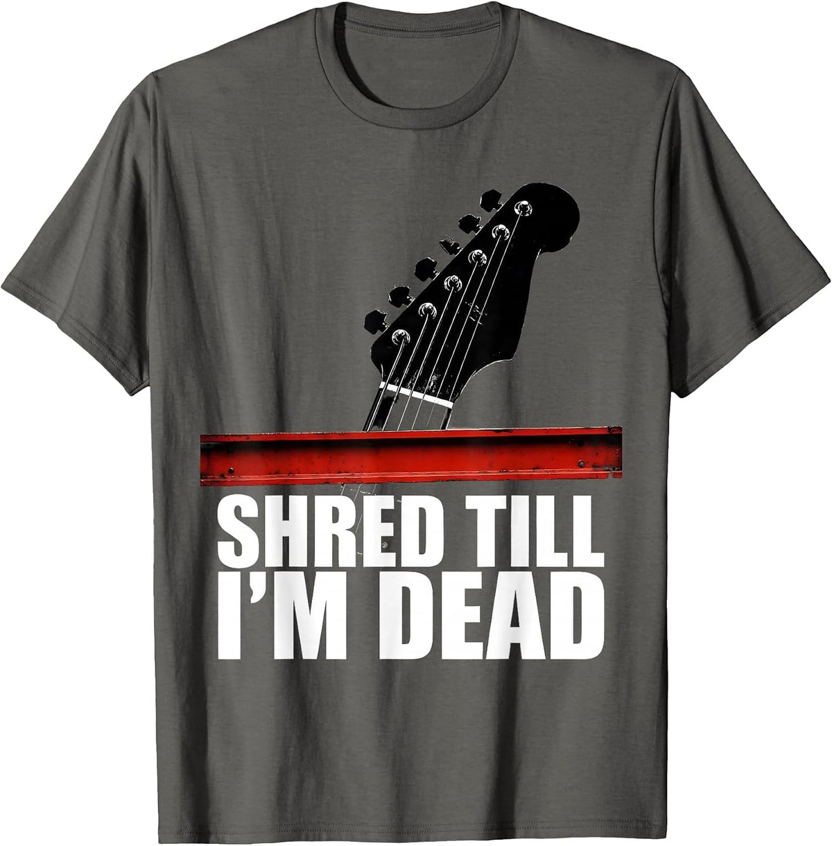 Men's Shred Till I'm Dead Heavy Metal Guitar Design T-Shirt - Asphalt Grey