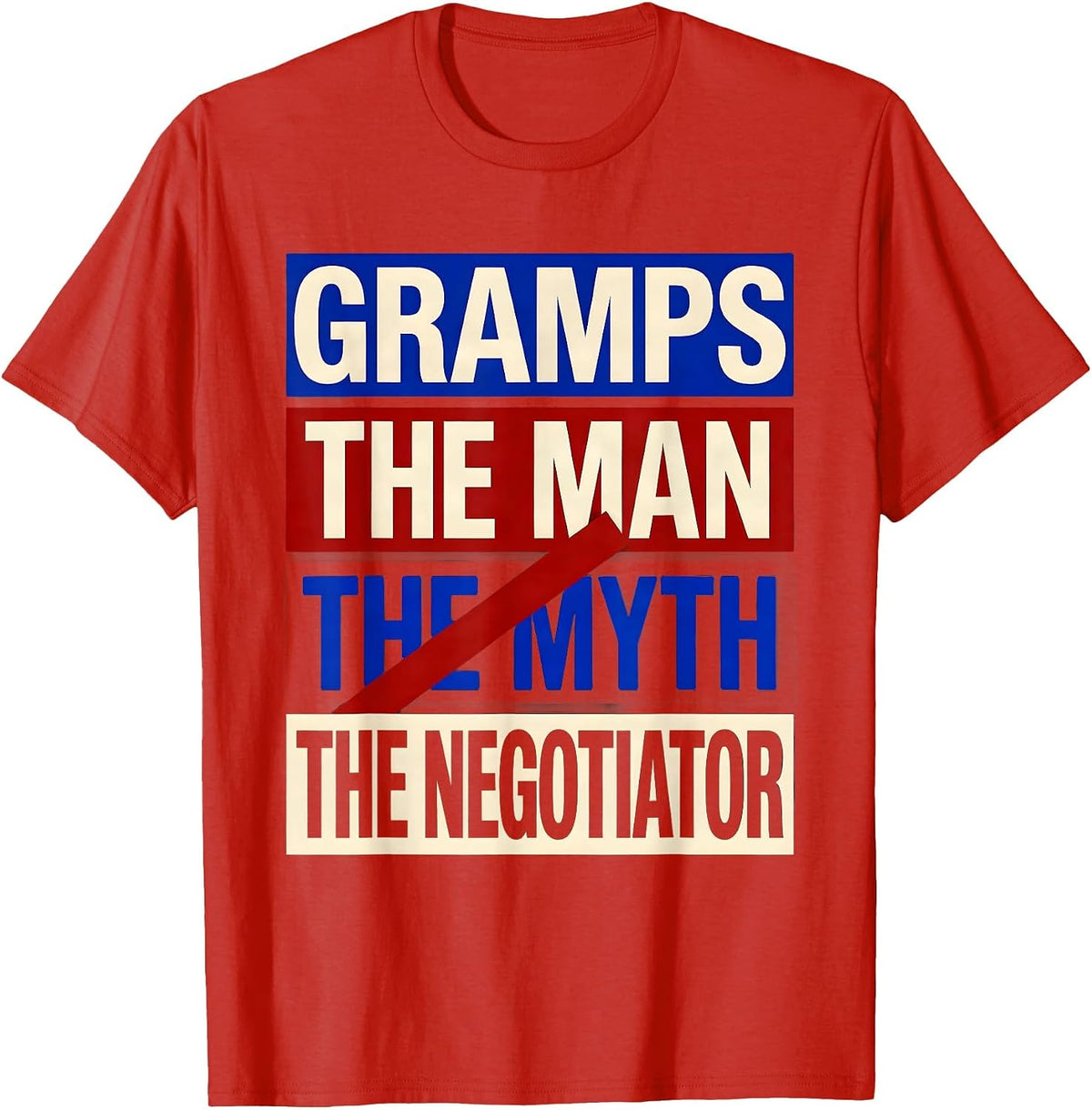 Men's Gramps The Man The Myth The Negotiator Funny Grandpa Gift T-Shirt - Red