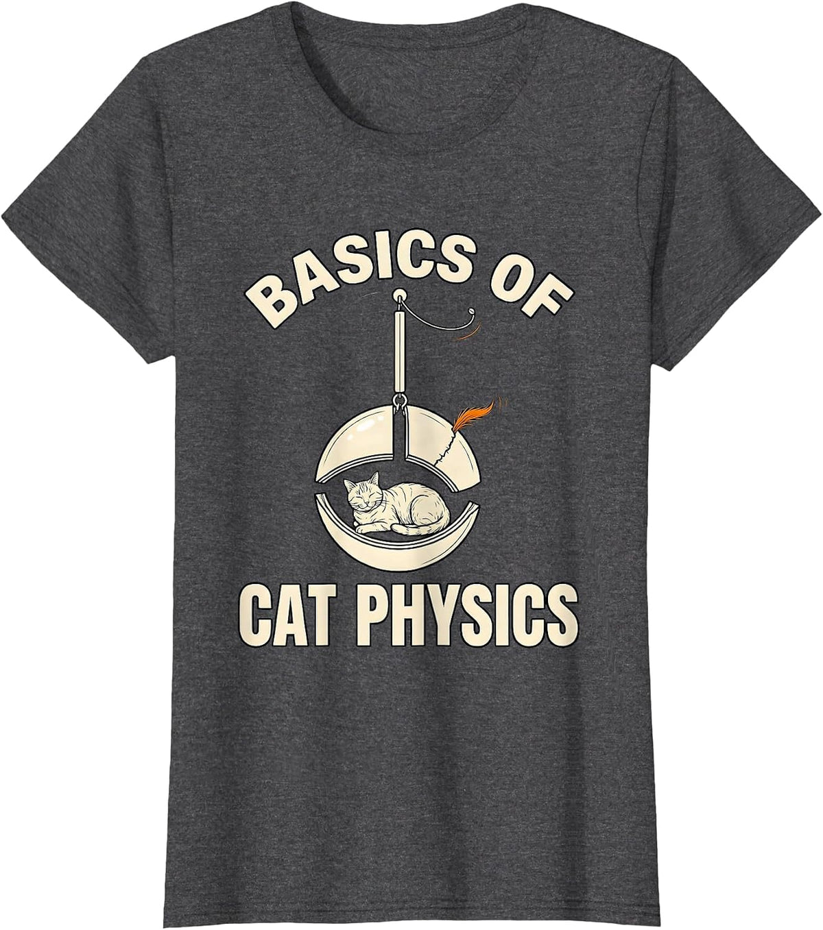Women's Basics Of Cat Physics Funny Math Cat Teacher Gift T-Shirt - Dark Heather Grey