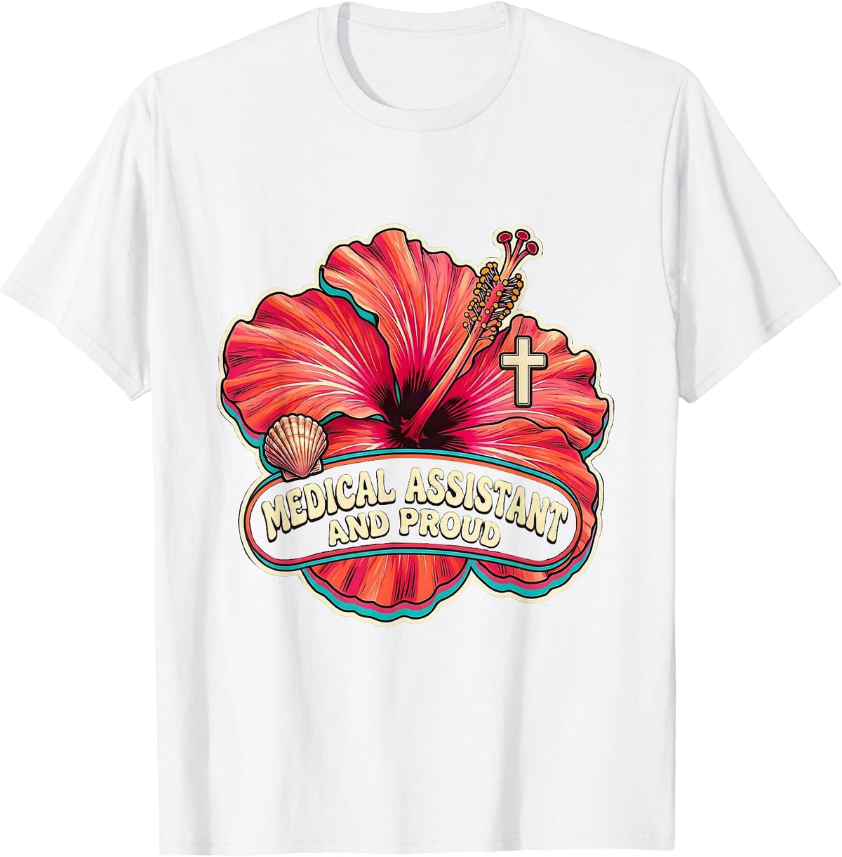 Men's Medical Assistant And Proud Healthcare Design T-Shirt - White