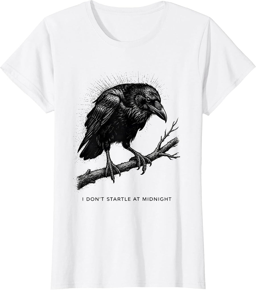 Women's I Don't Startle At Midnight Gothic Edgar Allan Poe Raven Fan T-Shirt - White