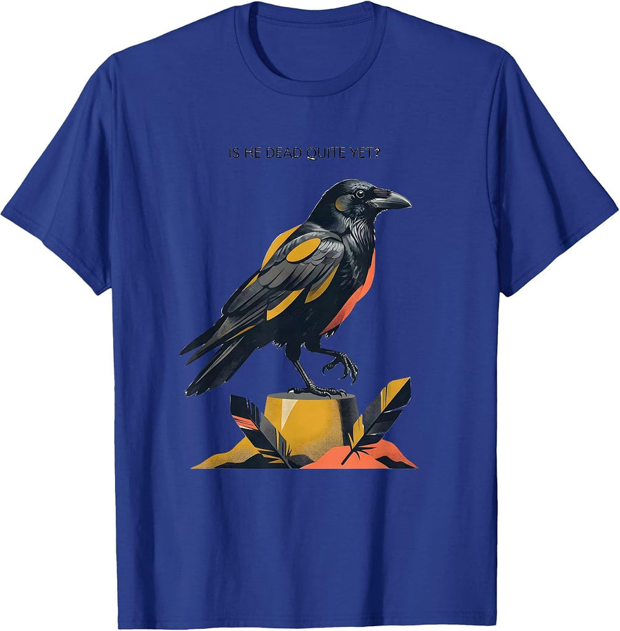 Is He Dead Quite Yet Midcentury Modern Dark Humor Crow T-Shirt - Royal Blue