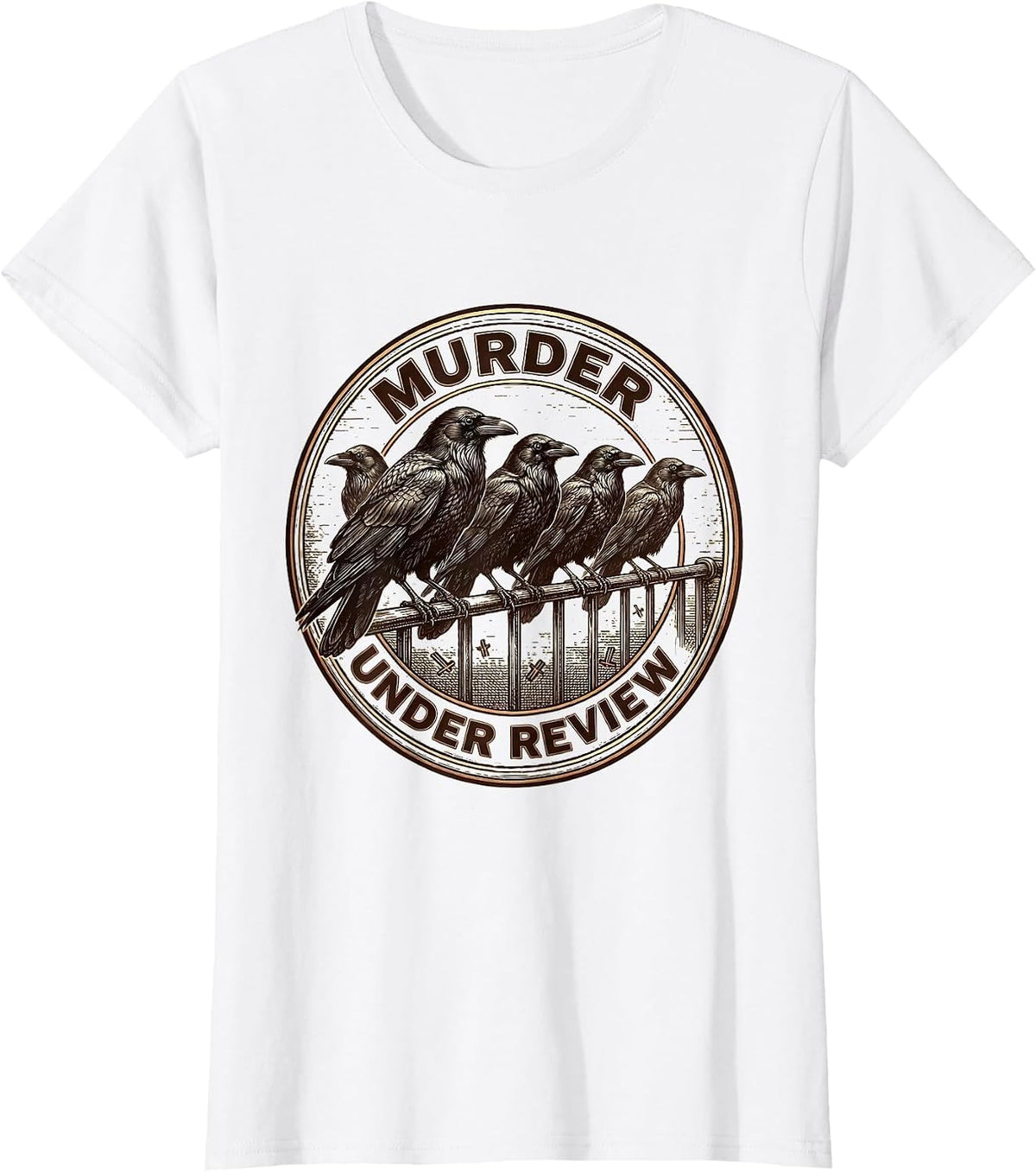 Murder Under Review Gothic Dark Humor Crow Lover Sarcastic T-Shirt - White