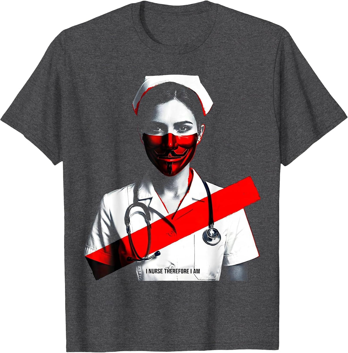Men's I Nurse Therefore I Am Nursing Design T-Shirt - Dark Heather Grey