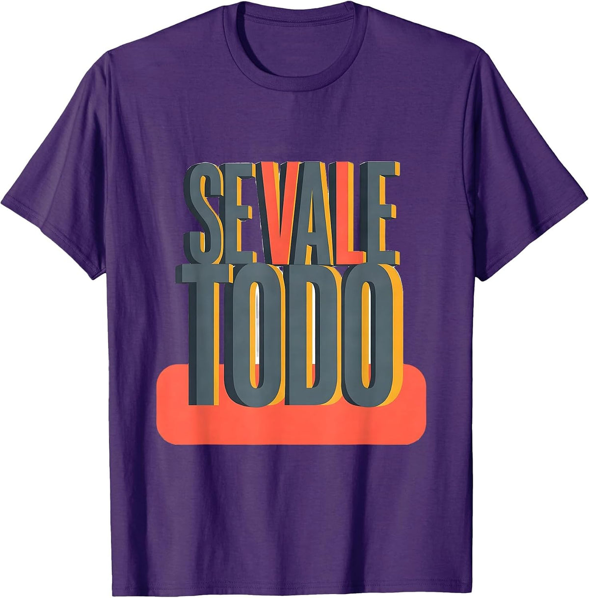 Se Vale Todo Funny Mexican Spanish Slang Bilingual Humor T-Shirt - Purple