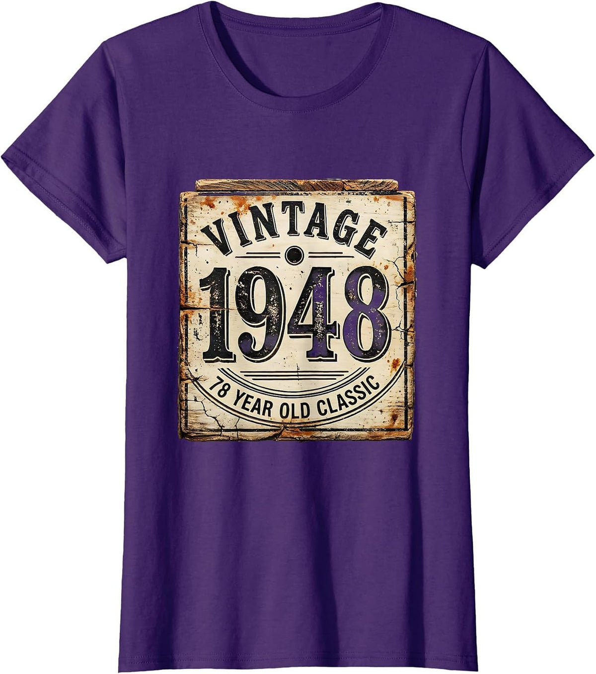 Women's Vintage 1948 78 Year Old Classic Distressed Birthday Gift T-Shirt - Purple