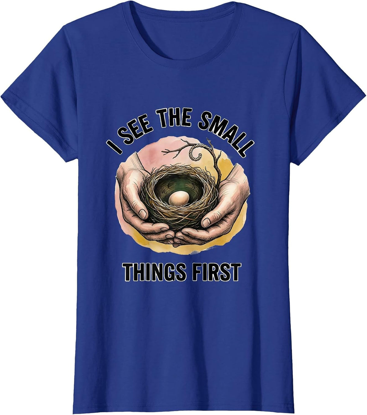 Women's I See The Small Things First Funny Sonographer Ultrasound T-Shirt - Royal Blue