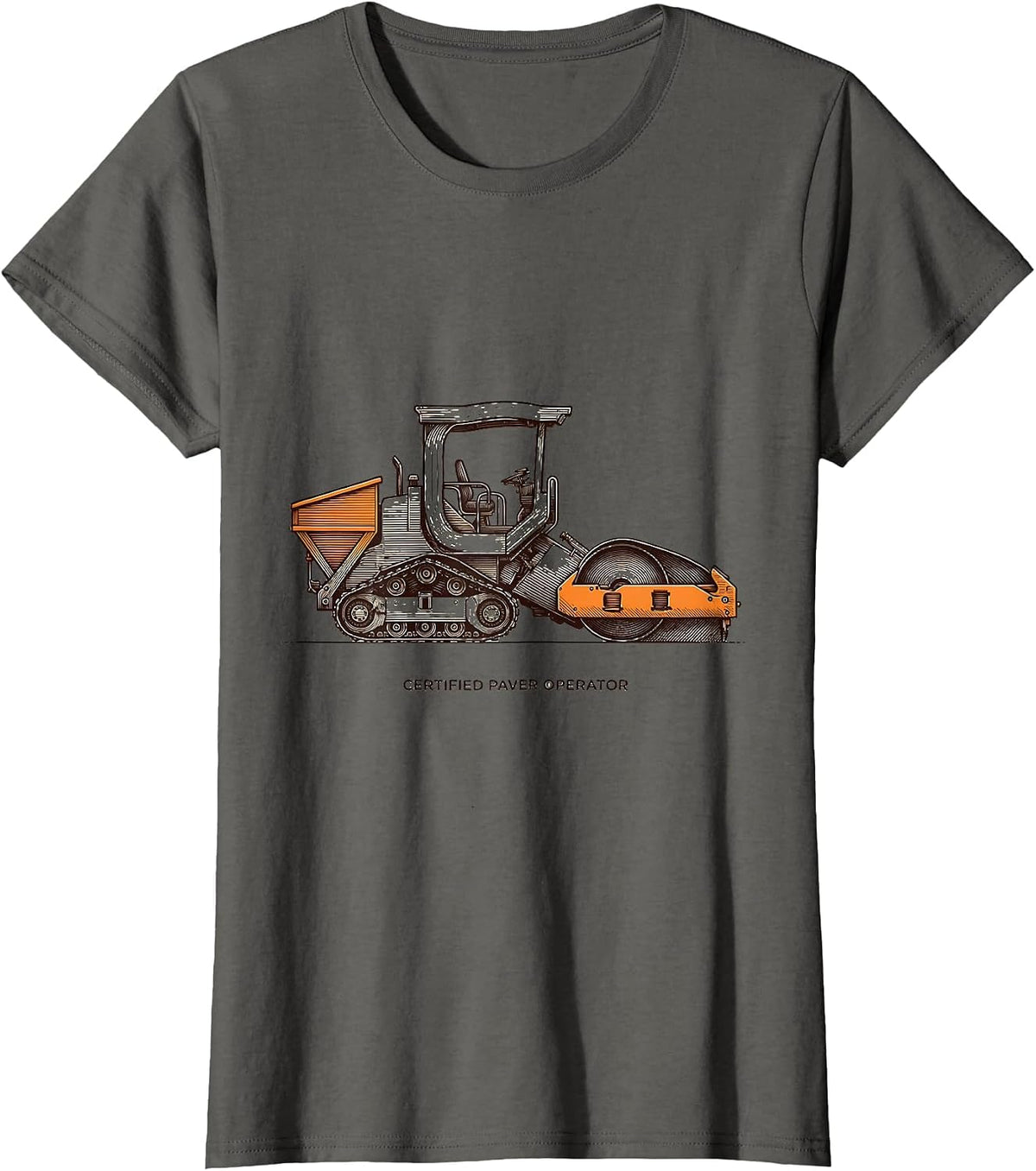 Women's Certified Paver Operator Funny Construction Operator Gift T-Shirt - Asphalt Grey