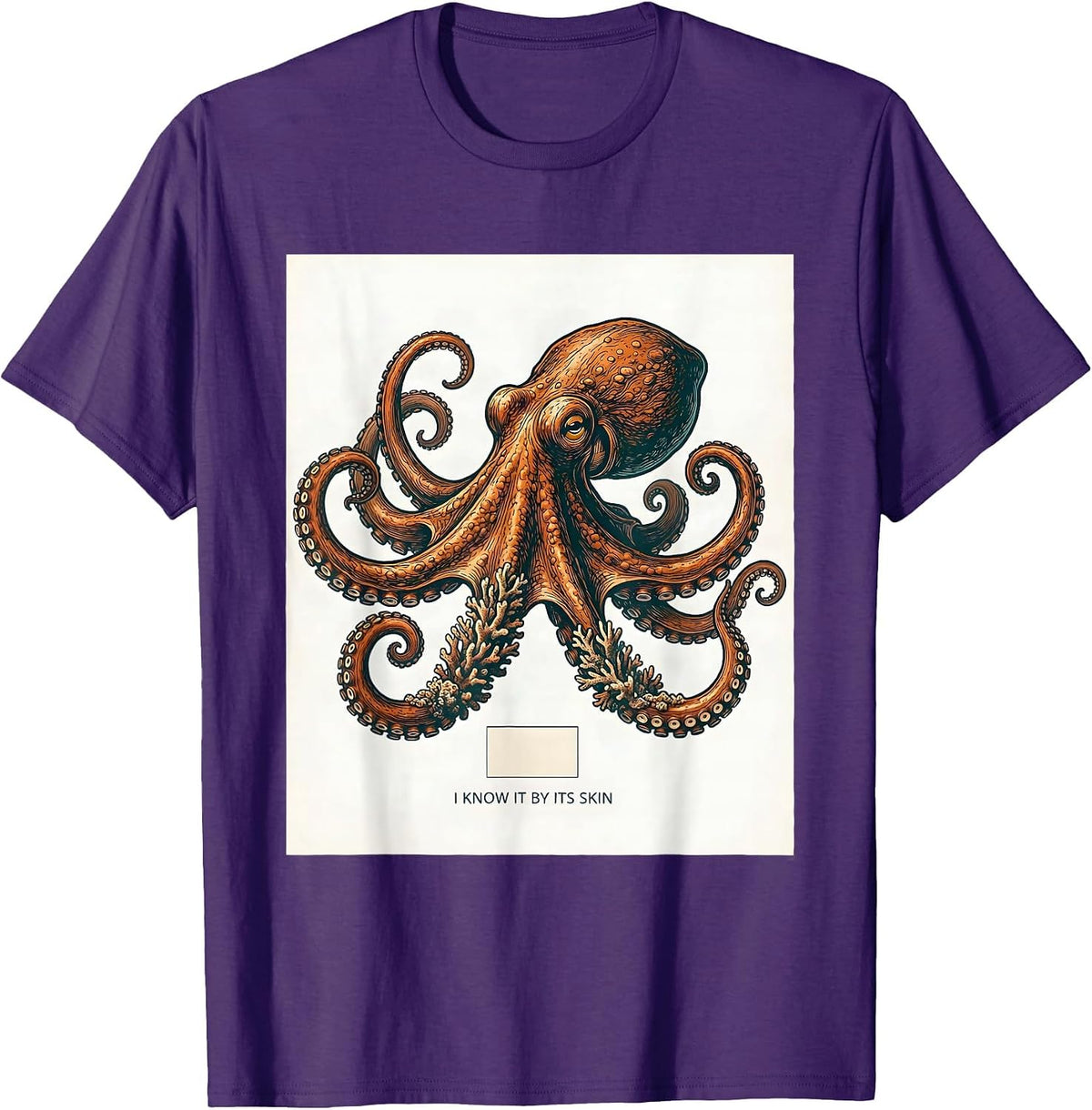 I Know It By Its Skin Octopus Kraken Sea Monster Marine T-Shirt - Purple