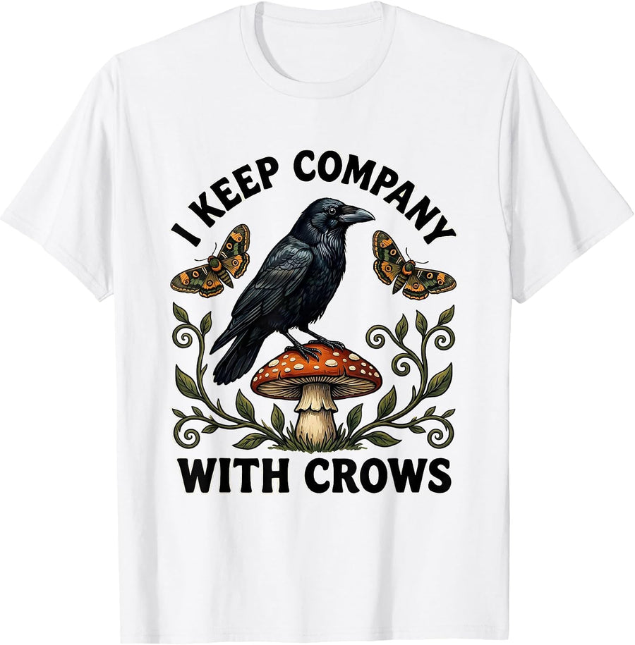 Men's I Keep Company With Crows Folk Art Gothic Cottagecore Nature T-Shirt - White