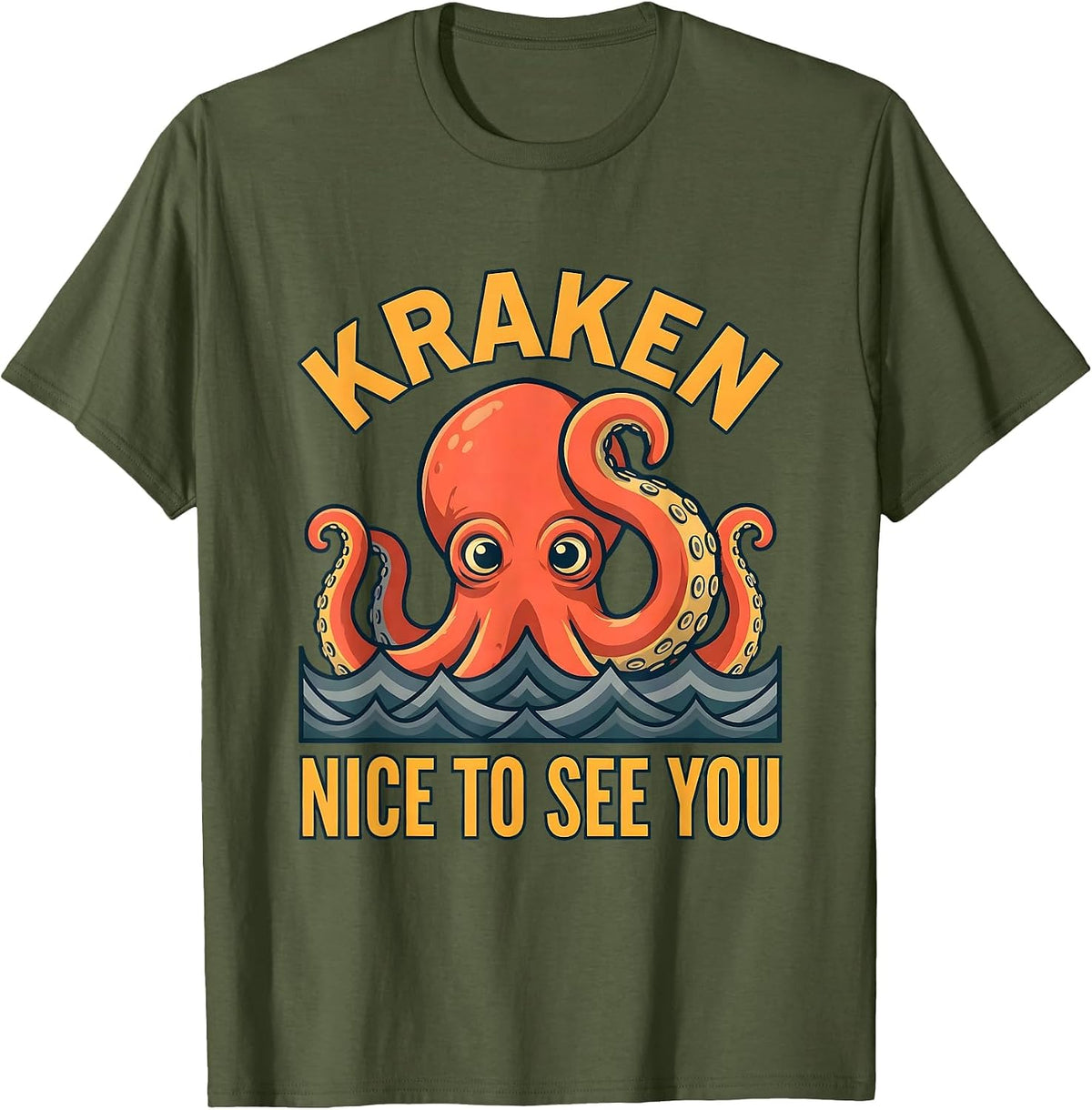 Men's Kraken Nice To See You Vintage Sea Monster Octopus Lover T-Shirt - Olive Green