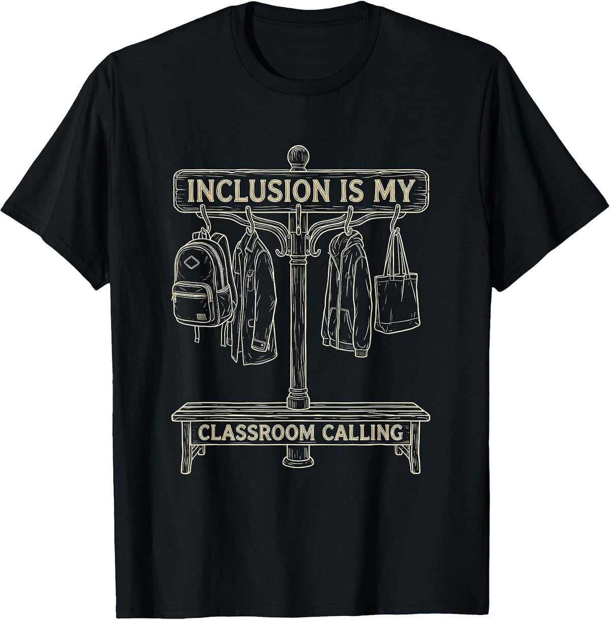 Men's Inclusion Is My Classroom Calling Special Education Teacher T-Shirt - Black