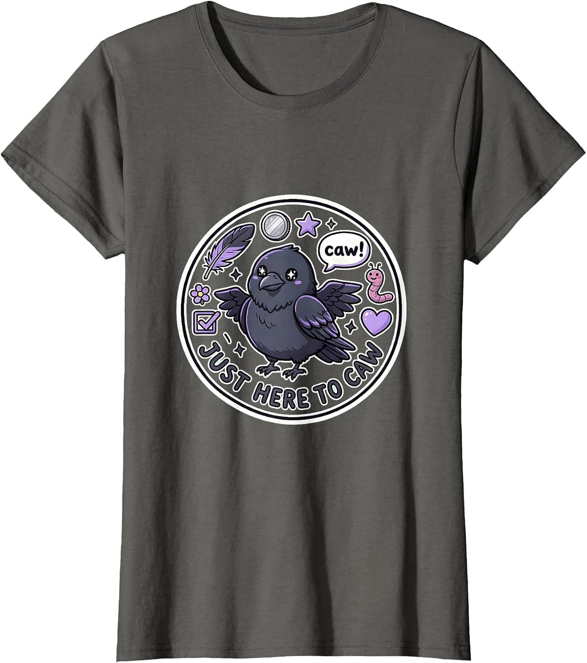 Women's Just Here to Caw Funny Crow Bird Design T-Shirt - Asphalt Grey