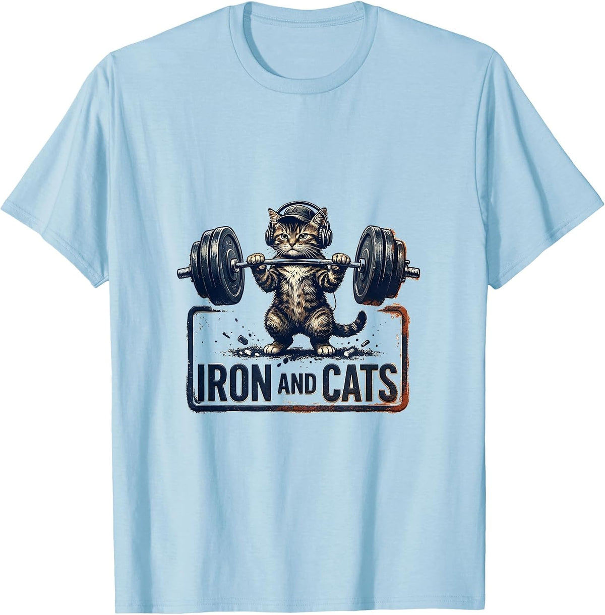 Men's Iron And Cats Rubber Stamp Funny Gym Workout Cat T-Shirt - Baby Blue