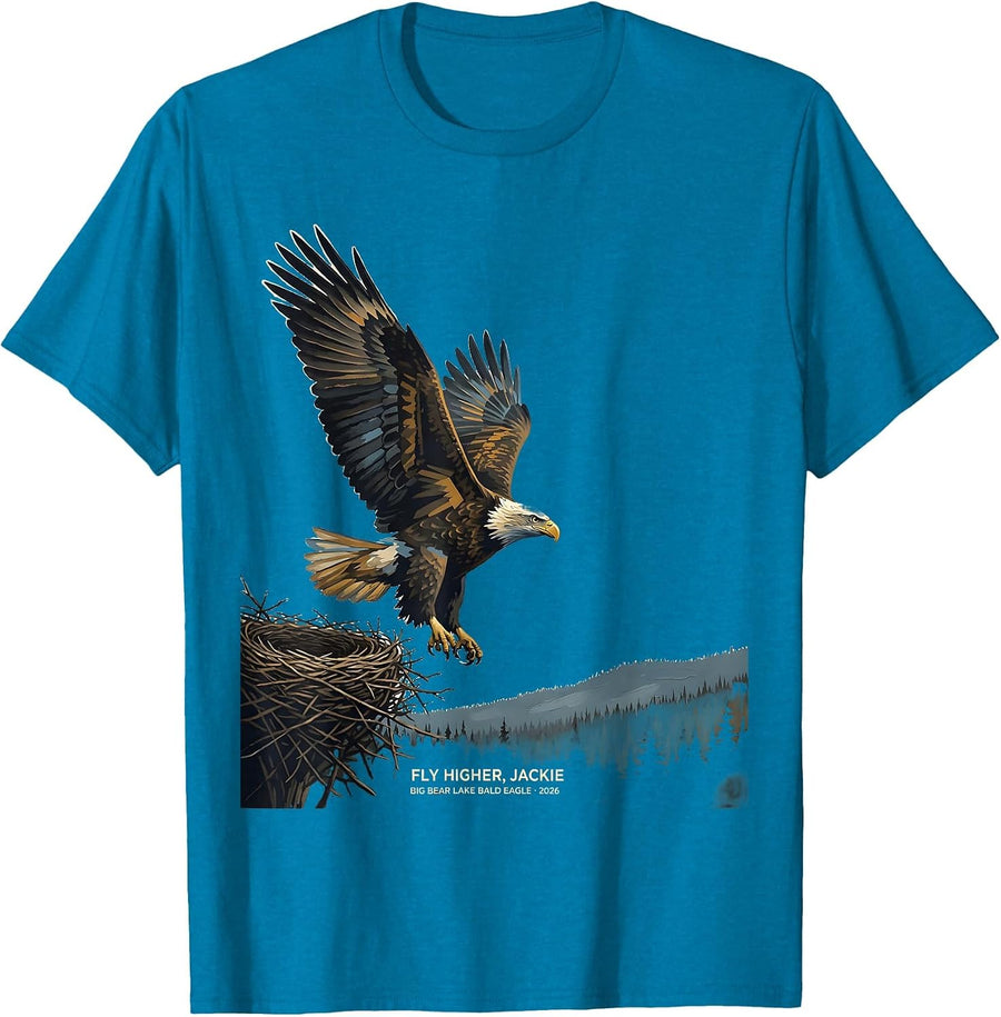 Fly Higher, Jackie · Big Bear Lake Bald Eagle · 2026 Tribute T-Shirt - Sapphire Blue