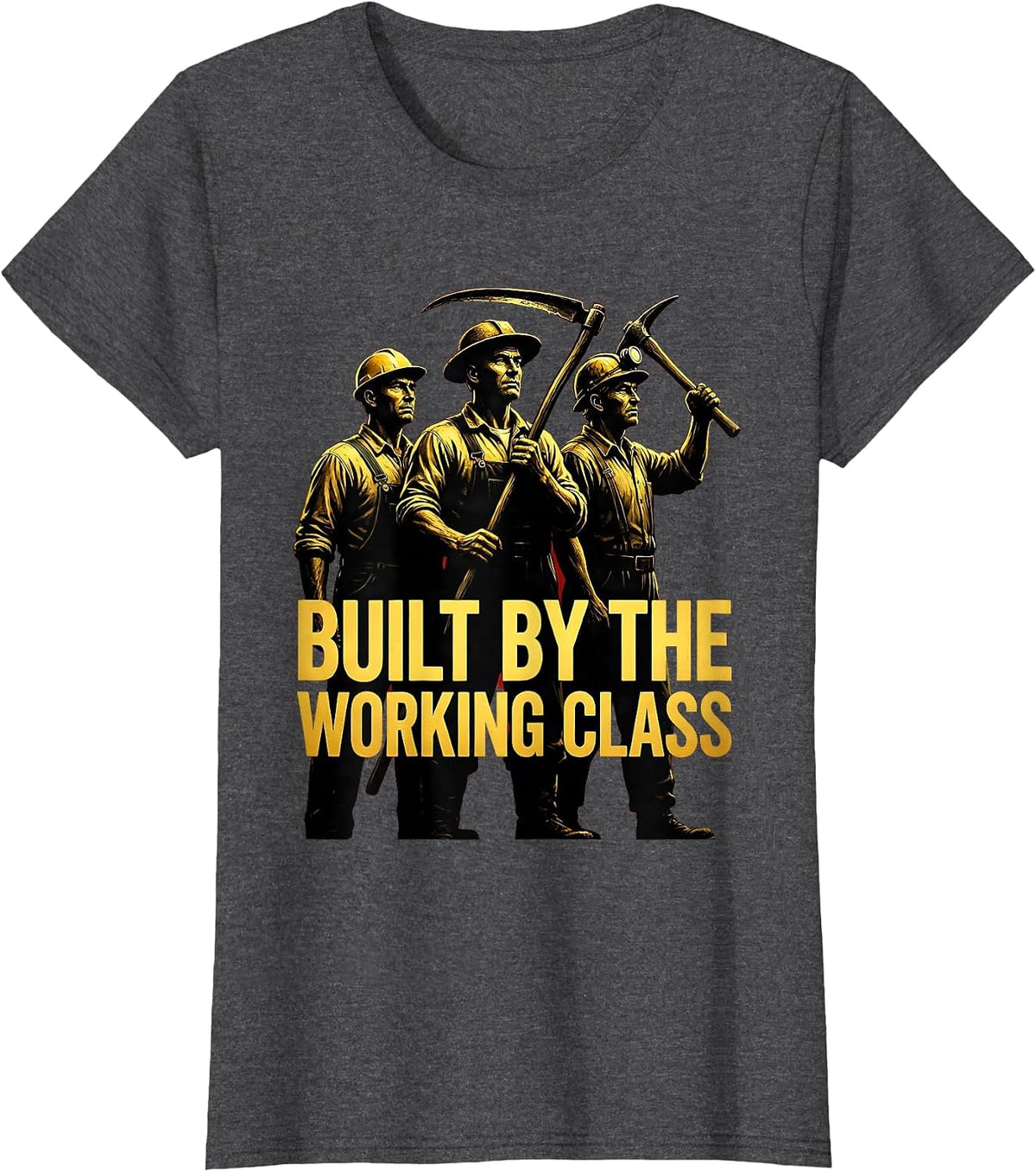Women's Built by the Working Class Communist Aesthetic T-Shirt - Dark Heather Grey