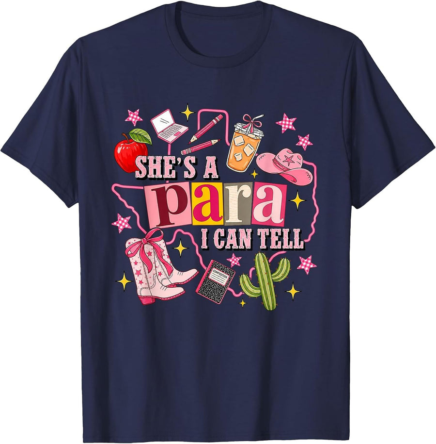 Shes A para I Can Tell Funny Paraprofessional Design T-Shirt - Navy Blue