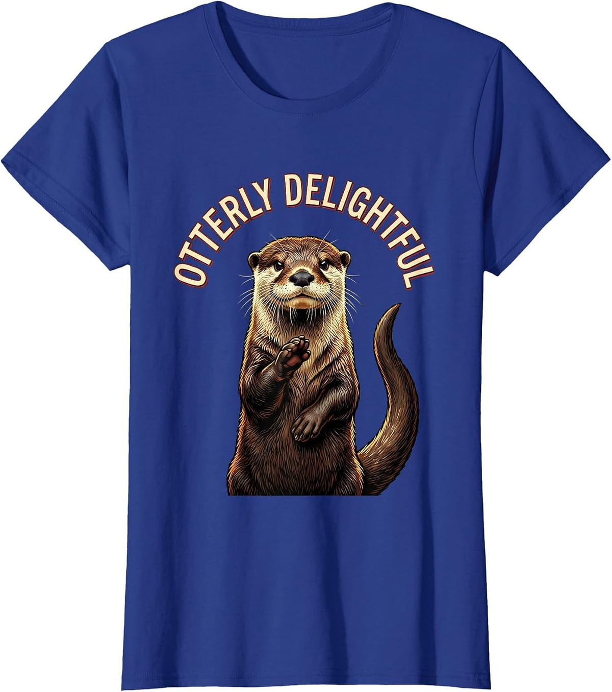 Women's Otterly Delightful Funny Otter Lover Gift For Kid Teen T-Shirt - Royal Blue