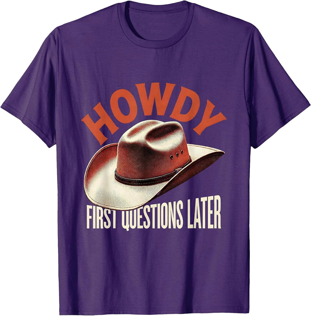 Howdy First Questions Later Western Graphic Design T-Shirt - Purple