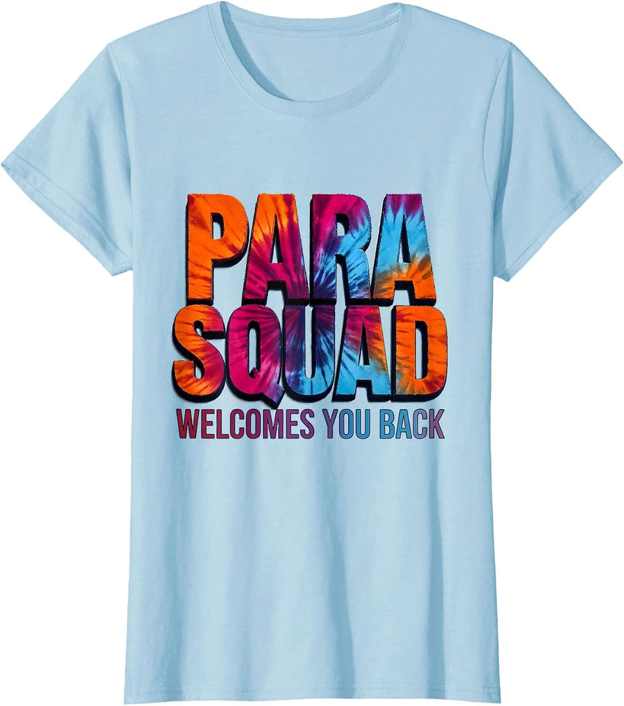 Women's Para Squad Welcomes You Back Tie Dye Back To School T-Shirt - Baby Blue