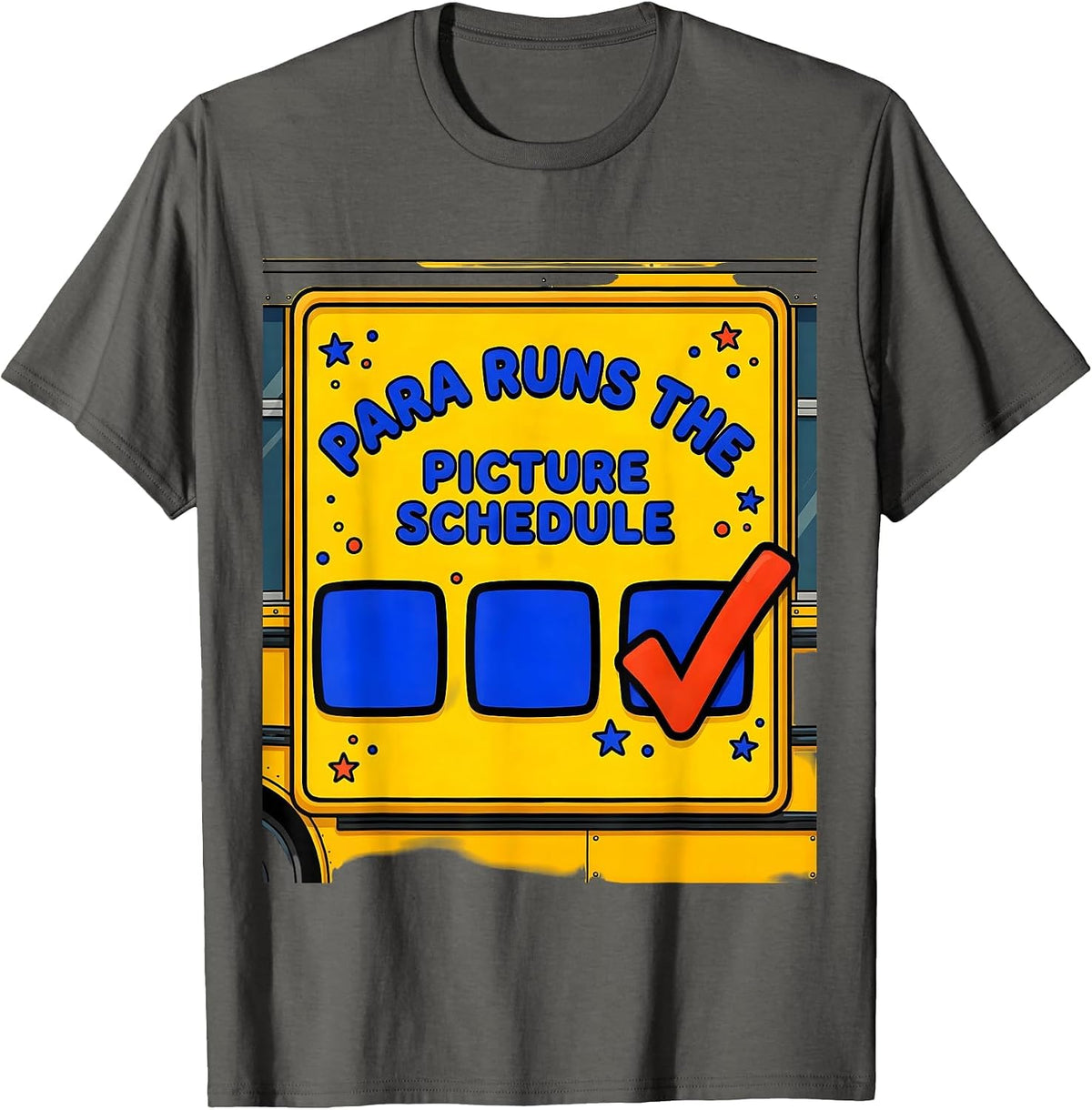 Men's PARA Runs The Picture Schedule Funny Paraprofessional T-Shirt - Asphalt Grey
