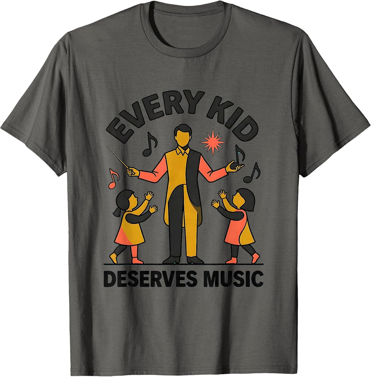 Every Kid Deserves Music Teacher Design T-Shirt - Asphalt Grey