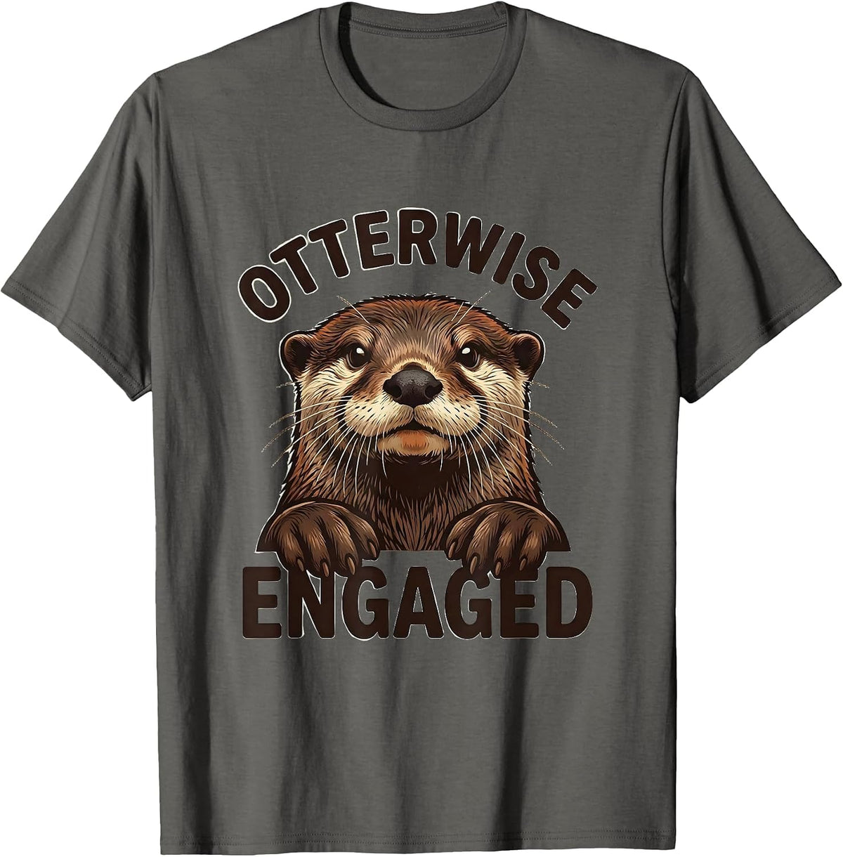 Otterwise Engaged Funny Otter Lover Gift For Kids Teens T-Shirt - Asphalt Grey