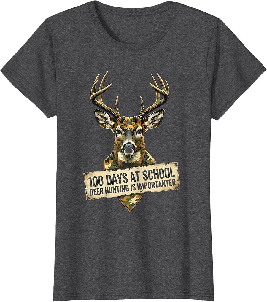 Women's 100 Days At School Deer Hunting Is Importanter Camo T-Shirt - Dark Heather Grey