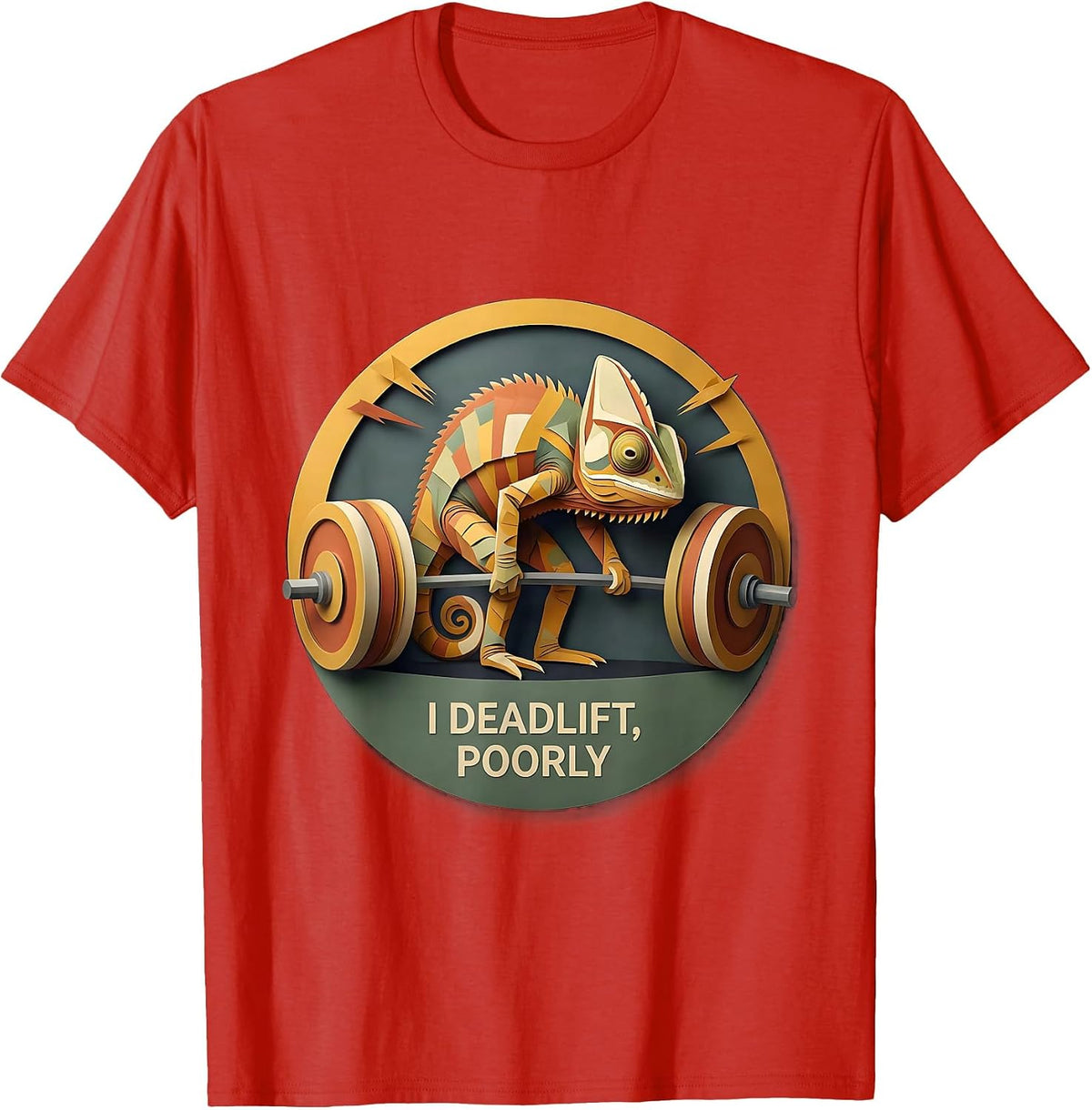Men's I Deadlift, Poorly Funny Gym Workout Weightlifting Humor T-Shirt - Red