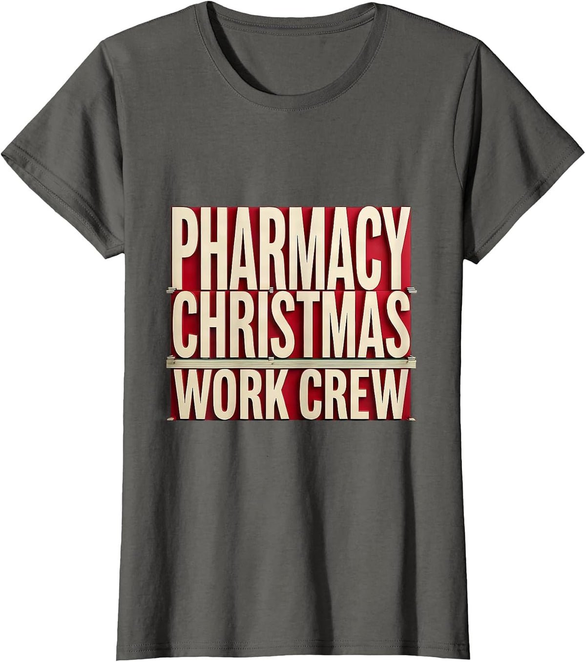 Women's Pharmacy Christmas Work Crew Funny Pharmacist Tech Holiday T-Shirt - Asphalt Grey